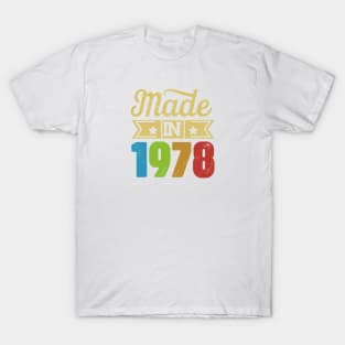 Made in 1978 T-Shirt